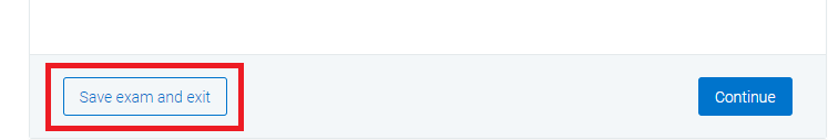 Screenshot of Save exam and Exit button in Smarter Proctoring
