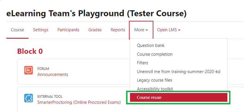 More dropdown list with Course Reuse option