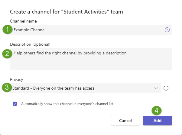 Creating channel fields: 1. Channel name field 2. Description field (optional) 3. Privacy drop down field 4. Add button