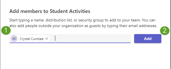 Add Members window: 1. Field to type in user name 2. Add button